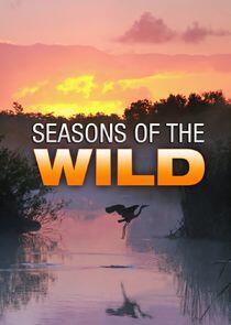 Seasons of the Wild Seasons of the Wild