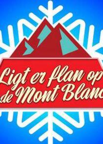 Ligt er Flan op de Mont Blanc? Ligt er Flan op de Mont Blanc?