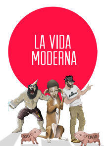 La Vida Moderna La Vida Moderna