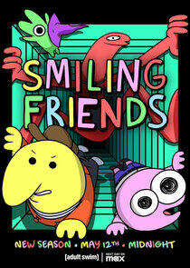 Smiling Friends - Season 2 Smiling Friends - Season 2