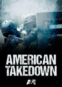 American Takedown - Season 1 American Takedown - Season 1