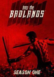 Into the Badlands - Season 1 Into the Badlands - Season 1