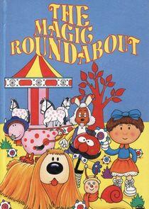 The Magic Roundabout The Magic Roundabout