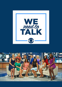 We Need to Talk We Need to Talk