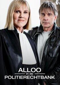 Alloo in de Politierechtbank - Season 1 Alloo in de Politierechtbank - Season 1