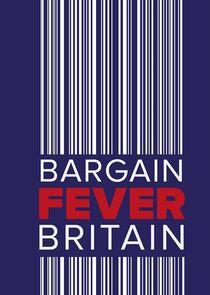 Bargain Fever Britain Bargain Fever Britain