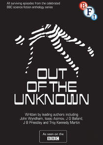 Out of the Unknown Out of the Unknown