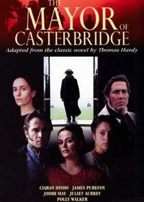 The Mayor of Casterbridge The Mayor of Casterbridge