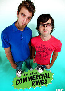Rhett & Link: Commercial Kings Rhett & Link: Commercial Kings