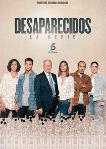 Desaparecidos: La serie Desaparecidos: La serie