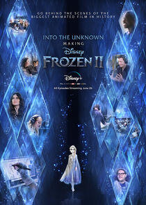 Into the Unknown: Making Frozen 2 Into the Unknown: Making Frozen 2