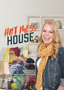 Hot Mess House Hot Mess House