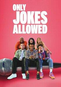 Only Jokes Allowed Only Jokes Allowed