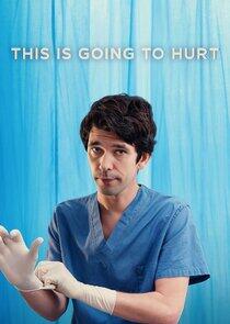 This is Going to Hurt This is Going to Hurt
