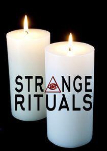 Strange Rituals Strange Rituals