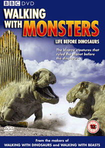 Walking with Monsters Walking with Monsters