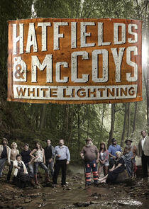 Hatfields & McCoys: White Lightning Hatfields & McCoys: White Lightning