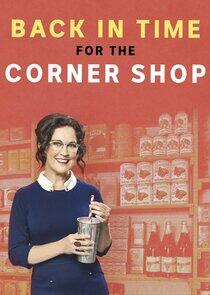Back in Time for the Corner Shop Back in Time for the Corner Shop