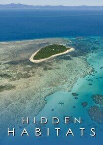 Hidden Habitats Hidden Habitats