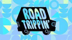 Road Trippin' Road Trippin'