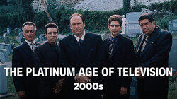 The Platinum Age of Television The Platinum Age of Television