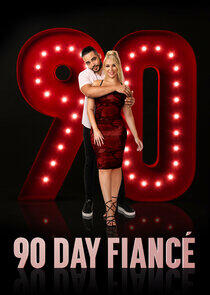 90 Day Fiancé - Season 10 90 Day Fiancé - Season 10