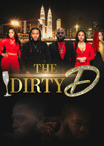 The Dirty D The Dirty D