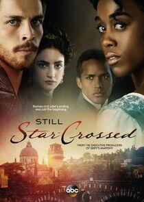 Still Star-Crossed Still Star-Crossed