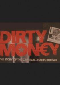 Dirty Money Dirty Money