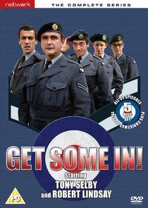 Get Some In! Get Some In!