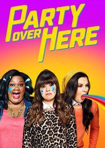 Party Over Here Party Over Here