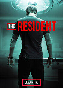 The Resident - Season 5 The Resident - Season 5