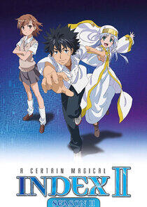 A Certain Magical Index - Season 2 A Certain Magical Index - Season 2