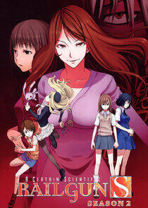 A Certain Scientific Railgun - Season 2 A Certain Scientific Railgun - Season 2