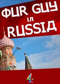 Our Guy in Russia Our Guy in Russia