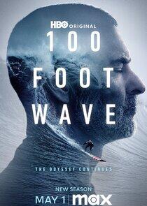 100 Foot Wave - Season 3
