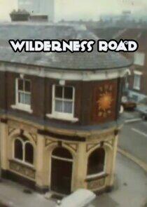 Wilderness Road Wilderness Road