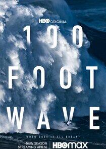100 Foot Wave - Season 2
