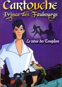 Cartouche, prince des faubourgs Cartouche, prince des faubourgs