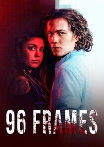 96 Frames - Season 1 96 Frames - Season 1