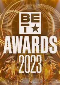 BET Awards - Season 23 / Year 2023 BET Awards - Season 23 / Year 2023