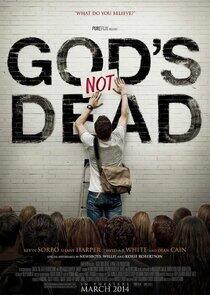 God's Not Dead God's Not Dead