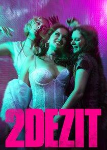 2DEZIT - Season 3 2DEZIT - Season 3