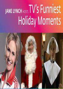 TV's Funniest Holiday Moments TV's Funniest Holiday Moments