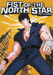 Fist of the North Star Fist of the North Star