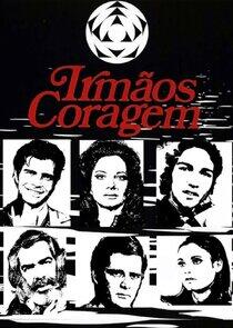 Irmãos Coragem Irmãos Coragem