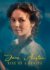 Jane Austen: Rise of a Genius Jane Austen: Rise of a Genius