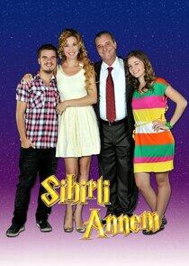 Sihirli Annem Sihirli Annem