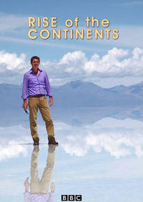 Rise of the Continents Rise of the Continents