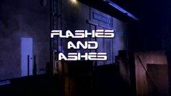 Flashes and Ashes Flashes and Ashes